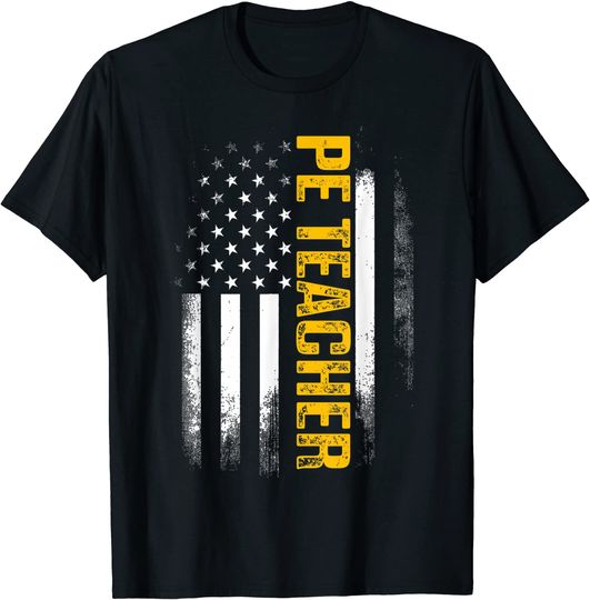 PE Physical Education Teacher Flag T Shirt