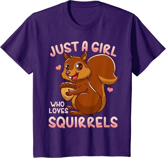 Discover Just a Girl Who Loves Squirrels Gift T-Shirt