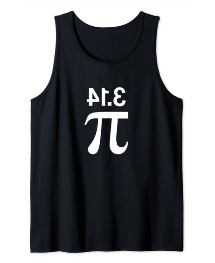 Pi Day Tee Backwards 3.14 Pi Tank Top