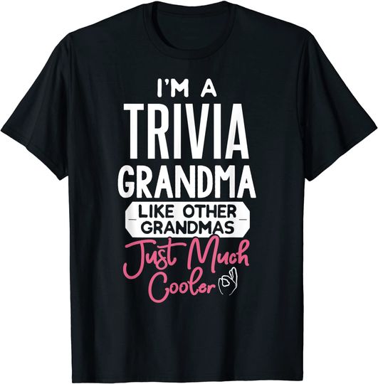 Discover Mothers Day Design Trivia Grandma T-Shirt