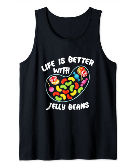 Life Better Jelly Bean Candy Fruity Juicy Bean Day Tank Top