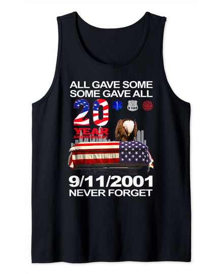 Never Forget 9-11-2001 20th Anniversary Firefighters Tank Top