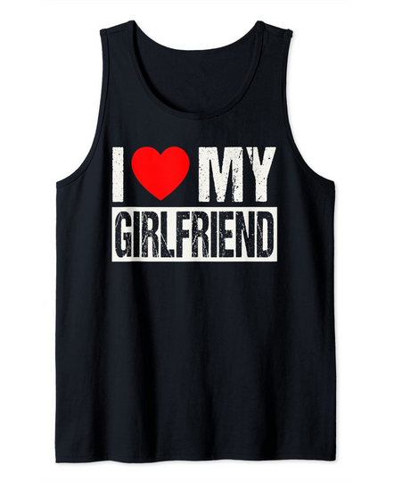 I Love My Girlfriend Heart Girlfriend Love GF Tank Top