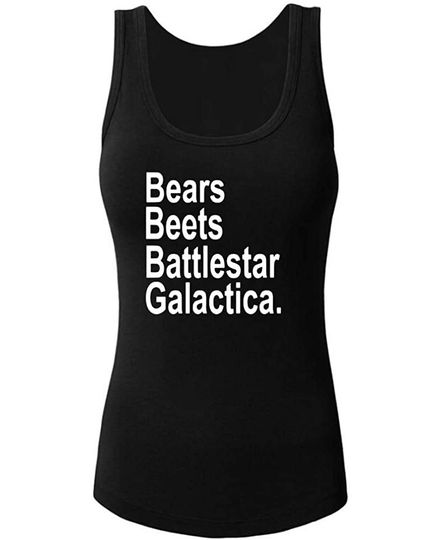 Bears Beets Battlestar Galactica Humor Tank Top