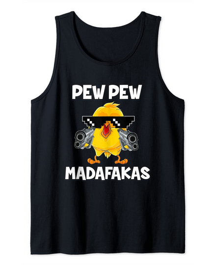 Pew Pew Madafakas Chicken Tank Top