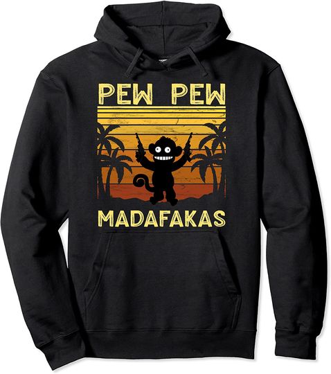 Pew pew madafakas monkey vintage funny Pullover Hoodie