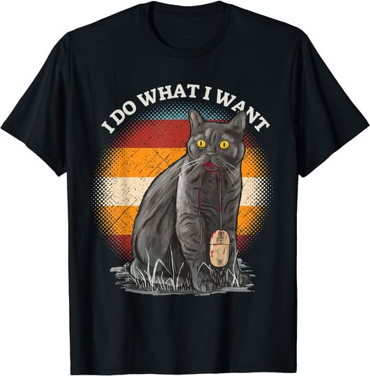I Do What I Want Funny Cat Computer Mouse Gamer Programmer T-Shirt