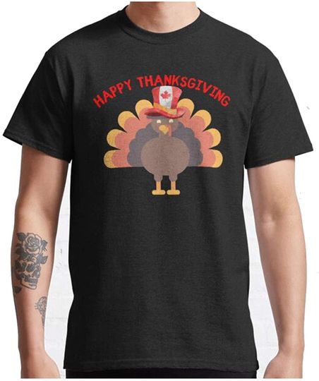 Funny Turkey Sayings Vintage Canadian Thanksgiving Day Thanksgiving Gifts Ideas and Present T-Shirt