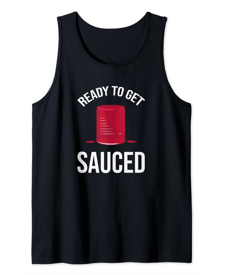 Ready to Get Sauced Funny Cranberry Sauce Thanksgiving Food Tank Top