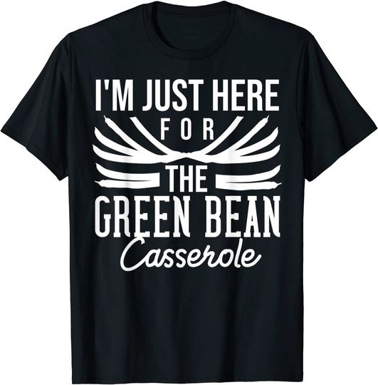 Green Bean Casserole Gift String Bean T-Shirt