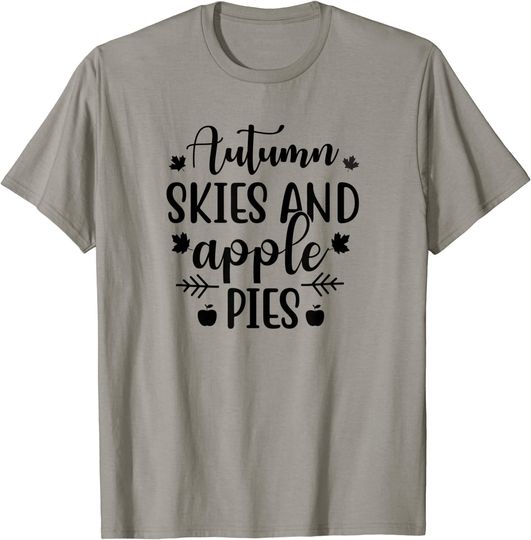 Discover Autumn Skies And Apple Pies T-Shirt