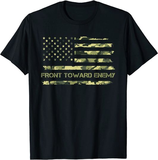 Front Toward Enemy T Shirt