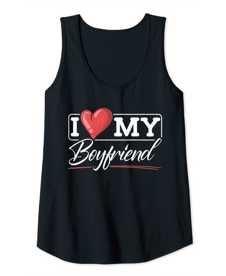 I Love My Boyfriend Tank Top