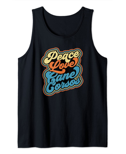 Discover Peace Love Cane Corsos Tank Top
