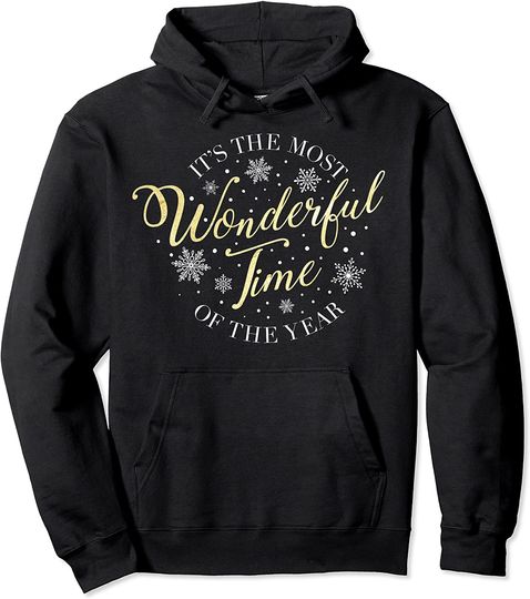 Discover It's The Most Wonderful Time Of The Year Pullover Hoodie