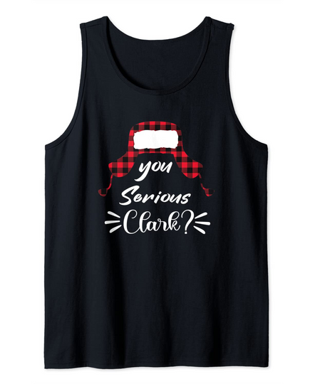 You Serious Clark Christmas Day Tank Top