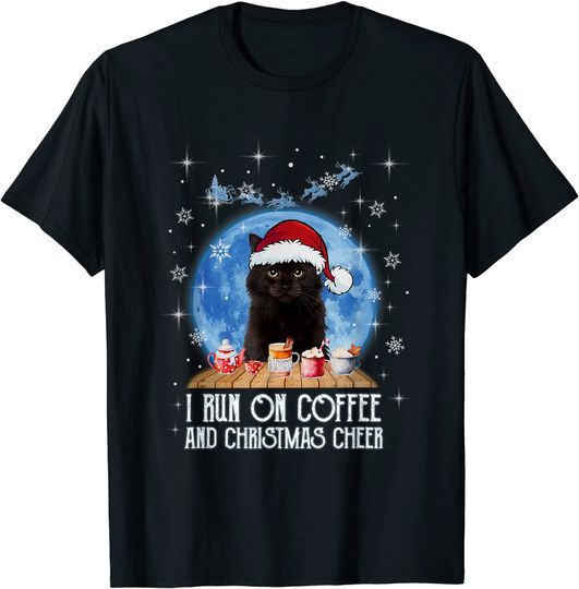 I Run On Coffee And Christmas Cheer Snow Christmas Black Cat T-Shirt