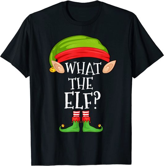 What The Elf T-Shirt