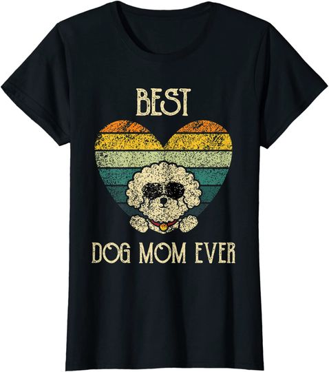Discover Best Dog Mom Ever Bichon Frise Dog Bichon Tenerife T Shirt