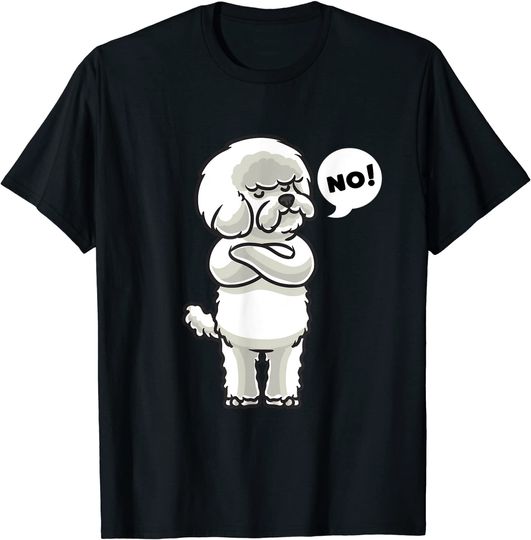 Stubborn Bichon Frise Dog T Shirt