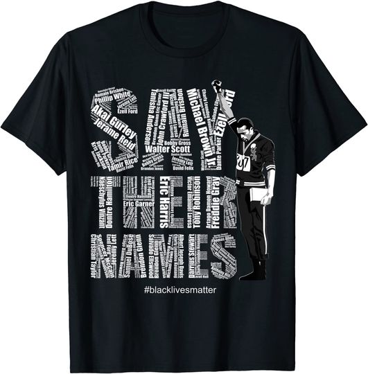 Black Lives Matter Black Power Police Brutality Say Their T Shirt