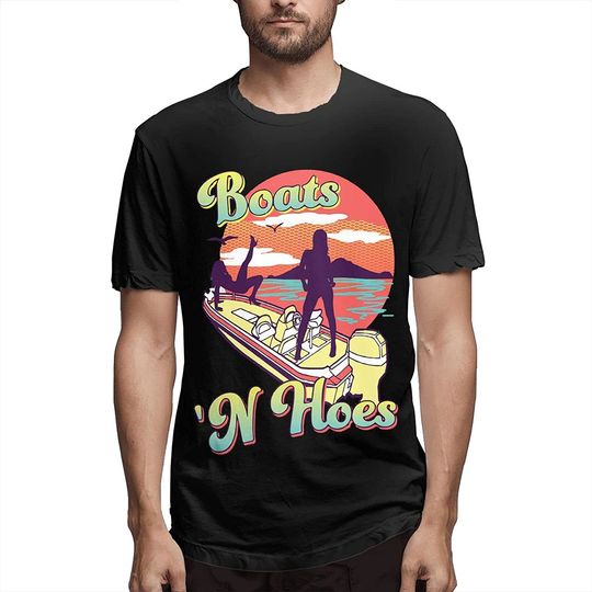 Boats and Hoes T-Shirt