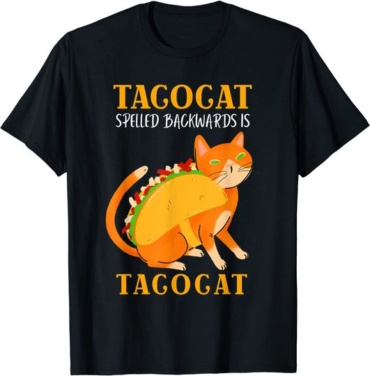 Tacocat Spelled Backwards Is Tacocat Taco Cat Lover Funny T-Shirt
