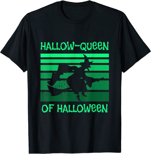 Hallow-Queen of Halloween Pun Joke T-Shirt