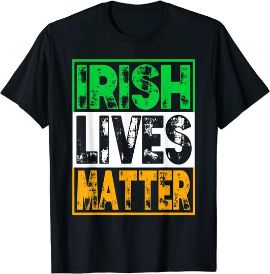 Discover Irish Live Matter T-Shirt