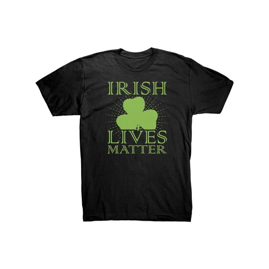 Discover Irish Livers Matter T-Shirt