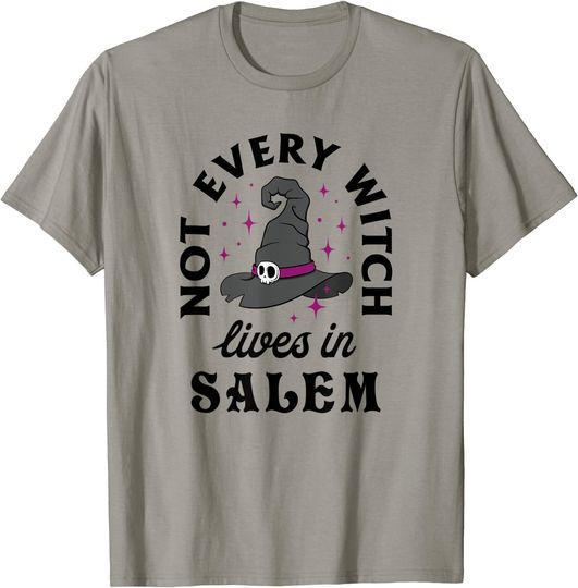 Discover Funny Not Every Witch Lives in Salem Halloween T-Shirt