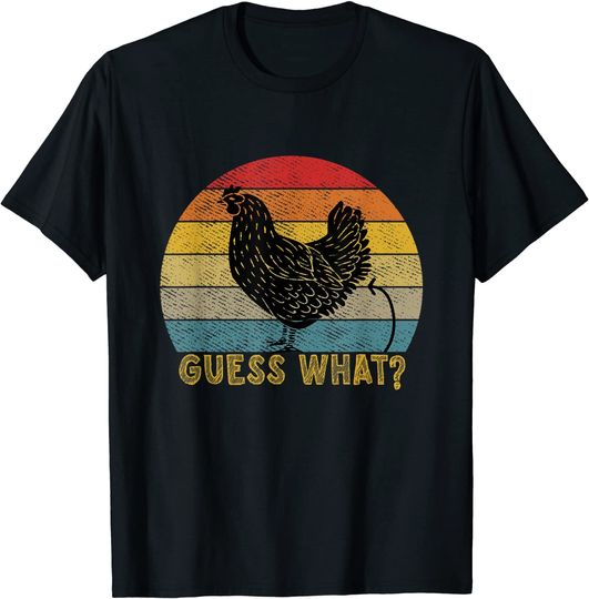 Vintage Guess What? Chicken Butt! Farm Chicken Butt T-Shirt