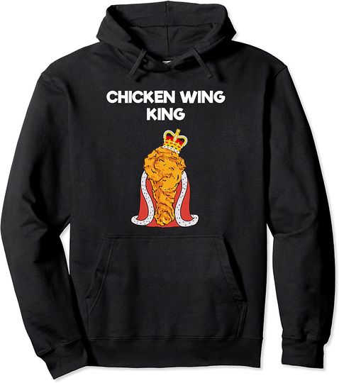 Discover Funny Chicken Wing Fan Hoodie Shirt - King
