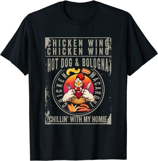 Cooked Chicken Wing Chicken Wing Hot Dog Bologna Macaroni T-Shirt