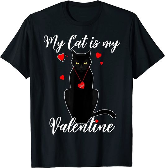 Discover Cat Valentine's Day My Cat Is My Valentine T-Shirt