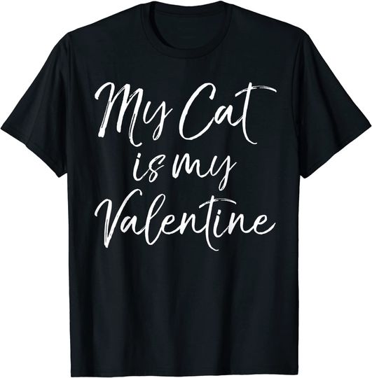 Discover My Cat Is My Valentine T-Shirt