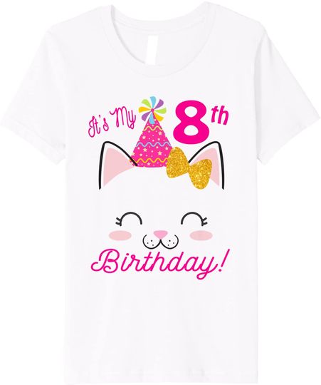It's My 8th Birthday Shirt Girl Kitty Cat theme Party T-Shirt