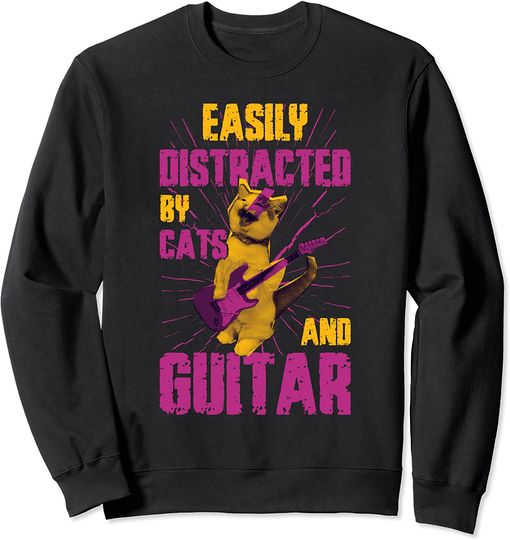 Easily Distracted By Cats And Guitar Sweatshirt