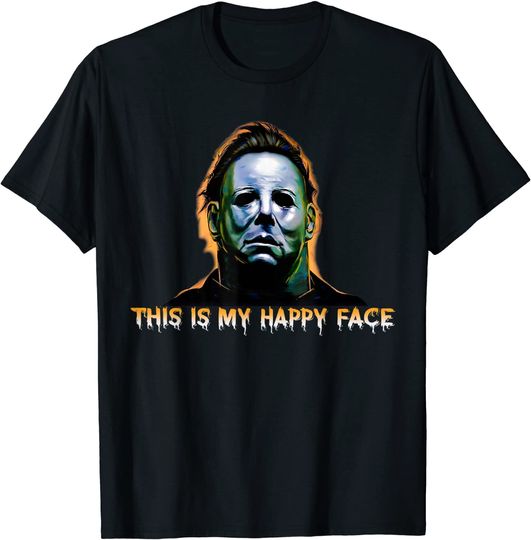 Discover This Is My Happy Face Funny Horror Halloween Movies Lover T-Shirt