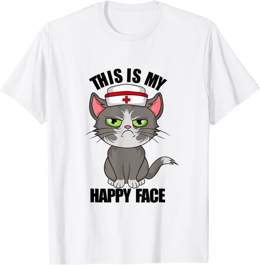 Discover This is my happy face cat nurse T-Shirt