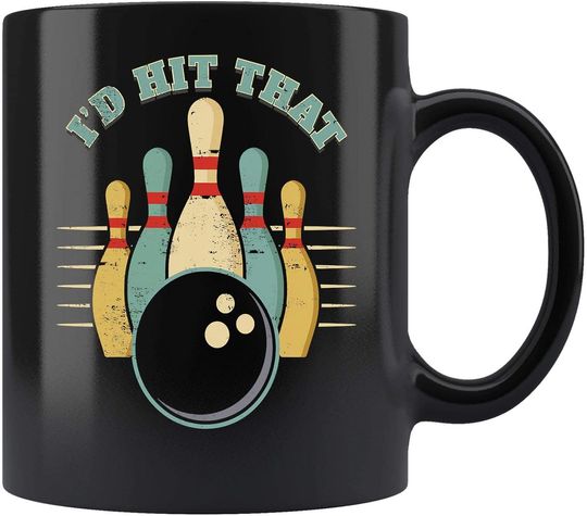 Funny Bowling Vintage I'd Hit That Funny Ceramic Coffee Mug