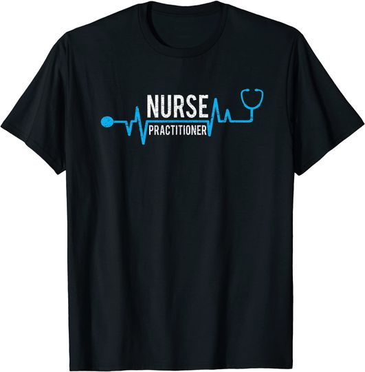 Cute Nursing For Nurse Practitioner T-Shirt