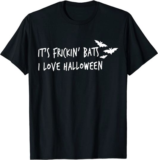 Discover It's Frickin' Bats I Love Halloween! Spooky Fall Bat Meme T-Shirt