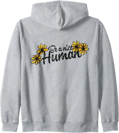 Be a Nice Human Yellow Daisy Pullover Hoodie