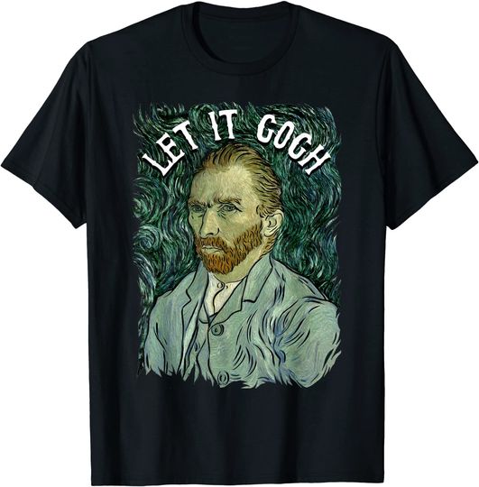 Discover Let It Gogh T Shirt