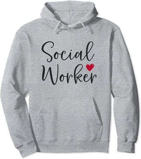 Social Worker Cute Hoodie