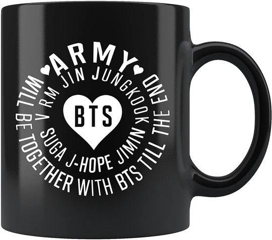 Army Will Be Together With BTS Till The End Mug