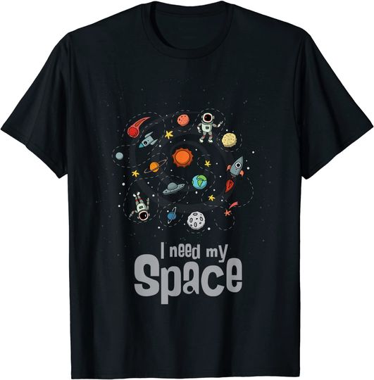 I Need My Space Astronomy T-Shirt