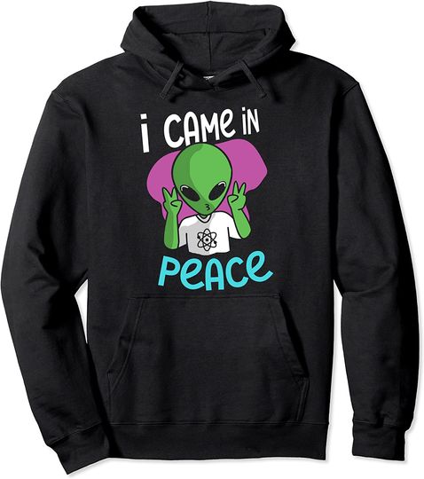 Alien I Come In Peace Rave EDM Pullover Hoodie
