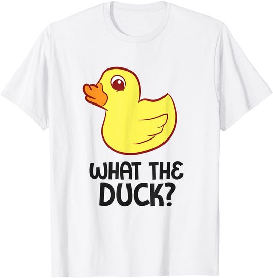 What The Duck Rubber Duck T-Shirt